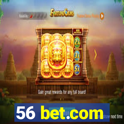 56 bet.com